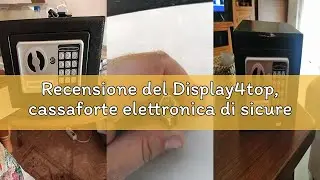 Recensione del Display4top, cassaforte elettronica di sicurezza
