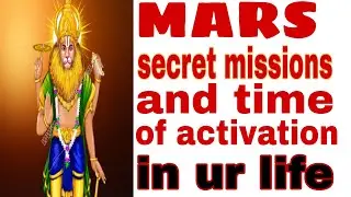 MARS : SECRET MISSION AND AGE OF ACTIVATION /मंगल : उसका गुप्त रहस्य और किस आयु मे रिजल्ट देगा