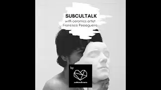 subcultalk with ceramic artist Francisco Pessegueiro in Porto, Portugal