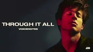 Charlie Puth - Through It All - Acapella