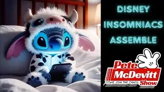 Late Night Disney Chat After Dark Live ~ || Walt Disney 2024