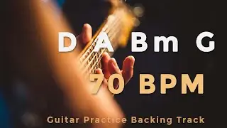 D A Bm G (I–V–vi–IV) | 70 BPM | Guitar Practice Backing Track