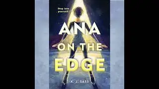 Ana on the Edge by A. J. Sass | Free Audiobook