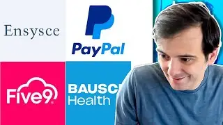 Hate Their Business, But It's Cheap | Ensysce, Paypal, Bausch, Five9 Stock Review | Martin Shkreli