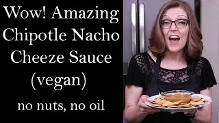 Chipotle Nacho Cheeze Sauce  (Vegan, No Nuts, No Oil) - Nutmeg Notebook -