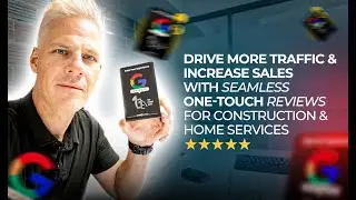 Increase Sales With Seamless One Touch Reviews For Construction & Home Services Companies