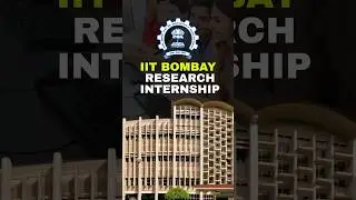 IIT Bombay Research Internship 2025&ndash;26 | ₹15,000 Stipend | Application Open ✅