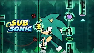 SubSonic by:Viprin [extreme demon] geometry dash 