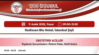 11 Aralık 2022 Obstetrik Aciller