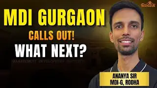 MDI Calls Out! | WHAT next | Complete Process Explained | Ananya Sir | RODHA