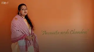 Anumita X Chandan  | Full Wedding | FOTO SQUARE | 2022