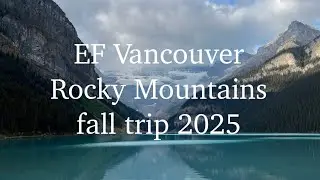 Rocky Mountains trip fall 2025