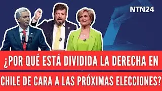 ¿Por qué está dividida la derecha en Chile de cara a las próximas elecciones presidenciales?