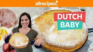 Easiest Pancake EVER?! How to Make a Dutch Baby 🥞  | You Can Cook That | Allrecipes.com