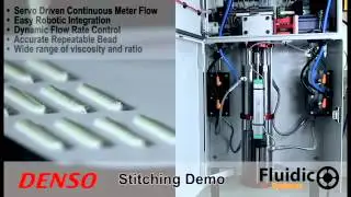 Fluidic & DENSO Stitching Demo
