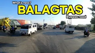 🔴WHATS NEW IN BALAGTAS BULACAN bypass road | Driving Tour
