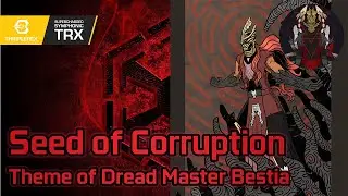 SWTOR UST: Seed of Corruption - Theme of Dread Master Bestia