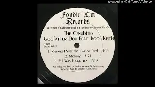 The Cenubites (Godfather Don & Kool Keith) - Mommy (12