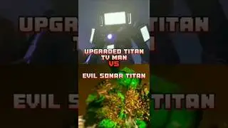 Upgraded titan tv man vs evil sonar titan #shorts #edit @DaFuqBoom @Virlance