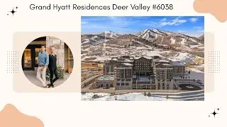Unit 6038: Grand Hyatt Residences Deer Valley | Premier Luxury Condo in Park City, UT