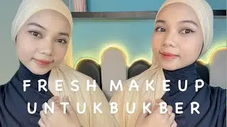 FRESH MAKEUP, COCOK BUAT BUKBER DAN RAYA #freshmakeup #dailymakeup #makeuplebaran