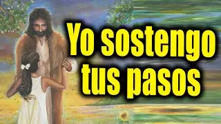GOD TELLS YOU TODAY - I hold your steps