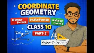 Class 10th Coordinate Geometry 🔥 part 2 | class 10th maths chapter 7 | Raj yadav