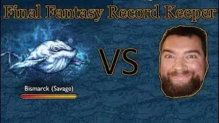 FFRK - Magicite Dungeon - Bismarck Less than 30 sec (28.44)