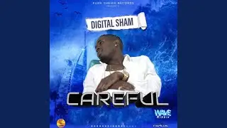 Careful