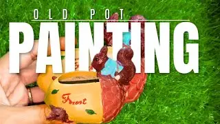 Old pot painting idea/ Old Pot recreate 