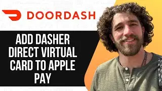 HOW TO ADD DASHER DIRECT VIRTUAL CARD TO APPLE PAY 2025 (SIMPLE GUIDE)