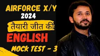 English - Mock Test - 3 | | Airforce X/Y Group 2024 | By- Parth Sir