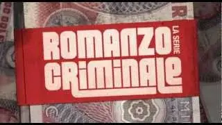 Romanzo Criminale - 1&deg;stagione - Dal 14 Marzo su CIELO con il Dandi