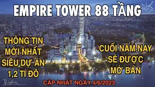 Empire Tower 88 Tầng | Th&ocirc;ng Tin Mới Nhất Về Dự &Aacute;n Empire City v&agrave; Th&aacute;p Empire 88 Tower