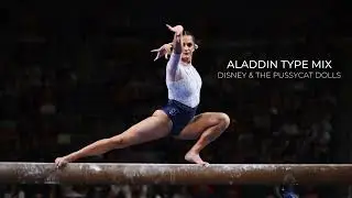 Aladdin Type Mix - Gymnastics Floor Music