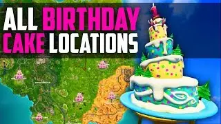 Fortnite All Birthday Cake Locations in Fortnite!