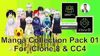 Manga Collection Pack 01 - iClone 8 & Character Creator 4 - Cartoon Anime