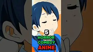 5 Horror comedy Anime