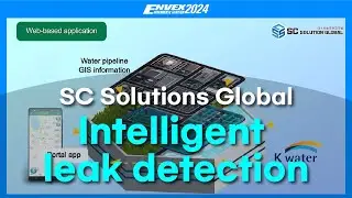 Intellingent leak detection-SC Solution Giobal (ENVEX2024)