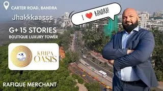 Bandra is an Emotion. Kripa Oasis by Kripa Group, Union Park, Bandra 