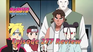 More Squid Games | Boruto Episode 277 Review