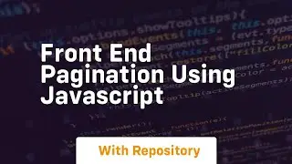 Front end pagination using javascript