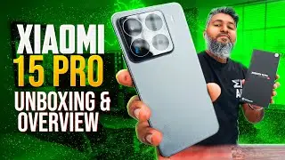 Xiaomi 15 Pro Unboxing & Overview 🔥