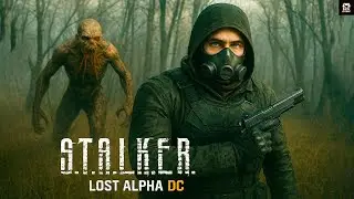 ☢️ Прохождение S.T.A.L.K.E.R Lost Alpha DC + Car Pack #14