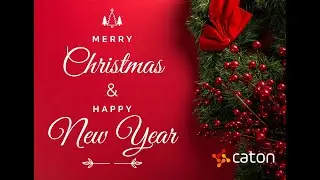 2022 Season Greetings from Caton Technology