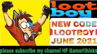 New Lootboy Dimomd Codes 2021  New Lootboy Redeem codes 2021)Lootboy Codes June 2021