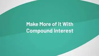 Compound Interest Explained  |  Minster Bank