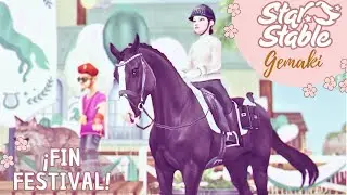 FIN DEL FESTIVAL ECUESTRE! (Prt.4) #starstable 🌸342 #Gemaki