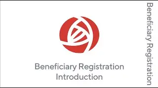 Beneficiary Registration Introduction
