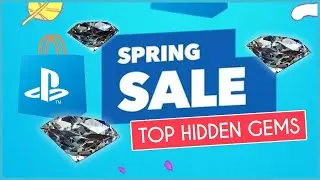 HIDDEN GEMS PLAYSTATION SPRING SALE! (2022)